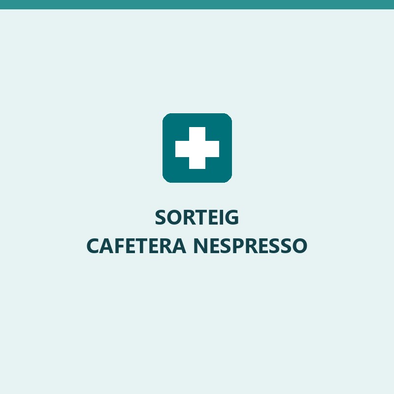 SORTEIG CAFETERA NESPRESSO